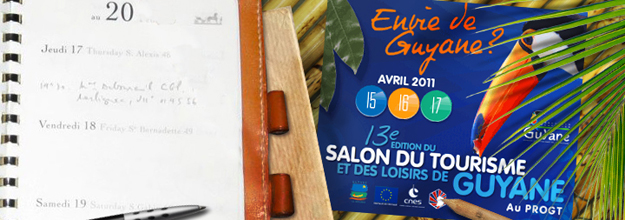 13ème édition du salon du tourisme et des loisirs de Guyane 13ème édition du salon du tourisme et des loisirs de Guyane