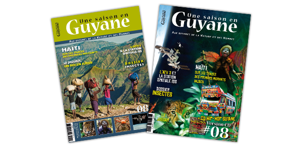 Une Saison en Guyane #08 Une Saison en Guyane #08