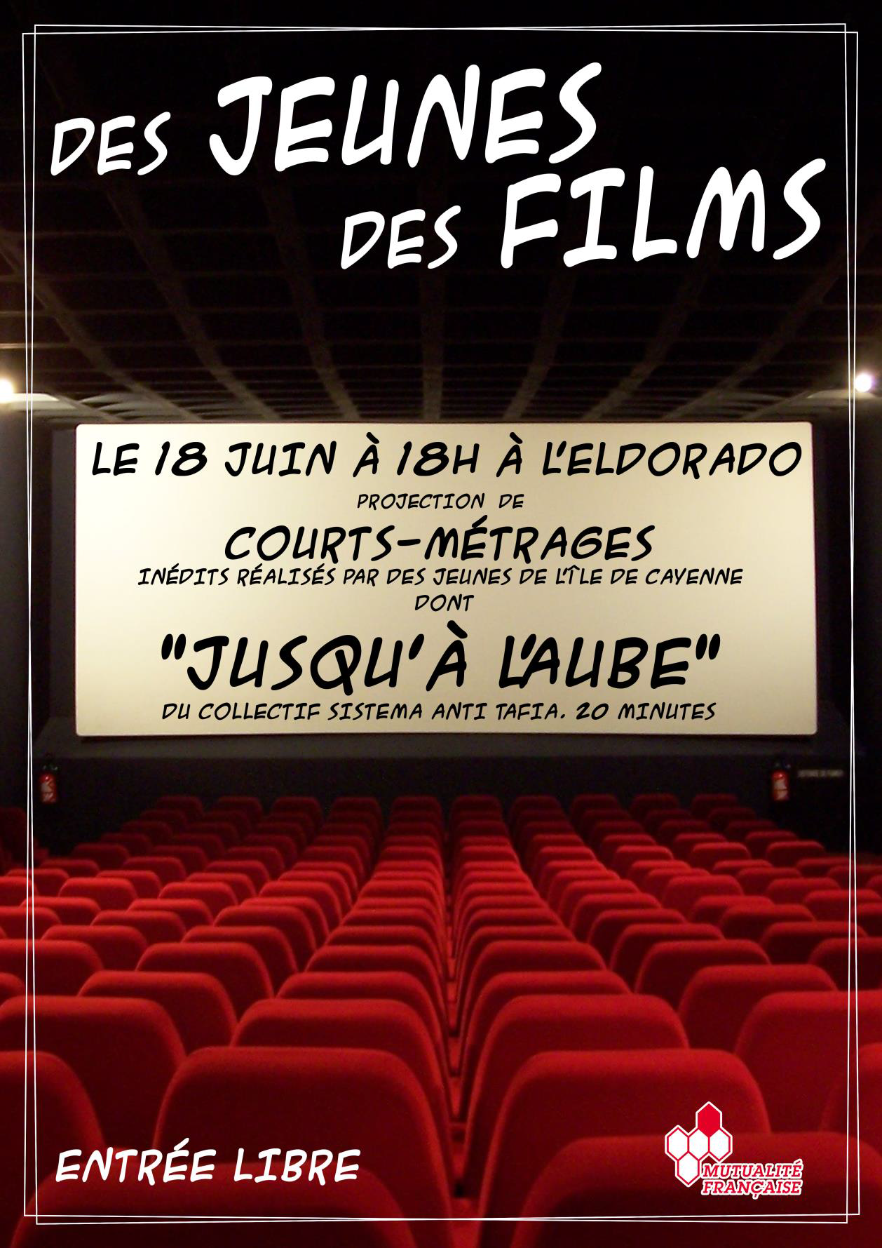 Affiche Des jeunes des films. S18.6 à 18h